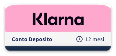 Klarna Conto Deposito Vincolato 12 Mesi
