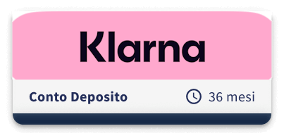 Klarna Conto Deposito Vincolato 36 Mesi